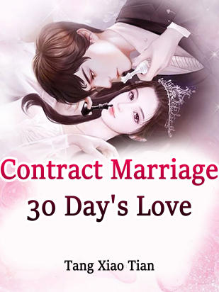 Contract Marriage: 30 Day's Love
